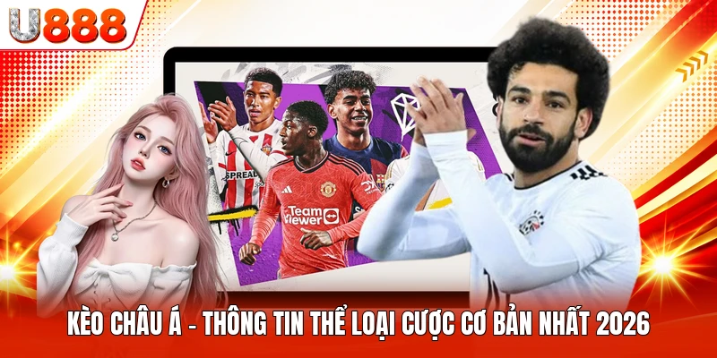 Kèo Châu Á