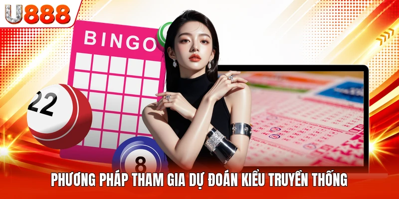 Phương pháp tham gia dự đoán kiểu truyền thống